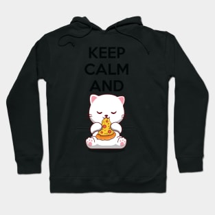 Keep Calm And Eat Pizza Hoodie